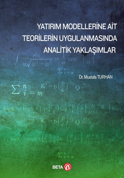 Yatırım Modellerine Ait Teorilerin Uygulanmasında Analitik Yaklaşımlar 
