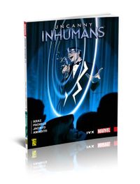 Uncanny Inhumans 3 - IVX