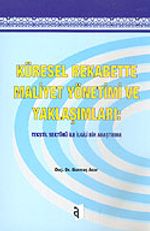 Küresel Rekabette Maliyet Yönetimi ve Yaklaşımları: Tekstil Sektörü İle İlgili Bir Araştırma