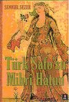 T&uuml;rk Safo'su Mihri Hatun