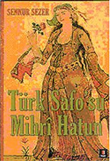 Türk Safo'su Mihri Hatun