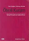 &Ouml;teki Kuram