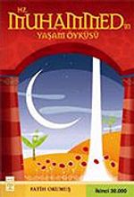 Hz. Muhammed'in Yaşam Öyküsü