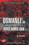 Osmanlıda Şer Hareketleri ve II. Abdülhamid Han