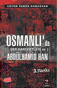 Osmanlıda Şer Hareketleri ve II. Abdülhamid Han