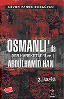Osmanlıda Şer Hareketleri ve II. Abdülhamid Han