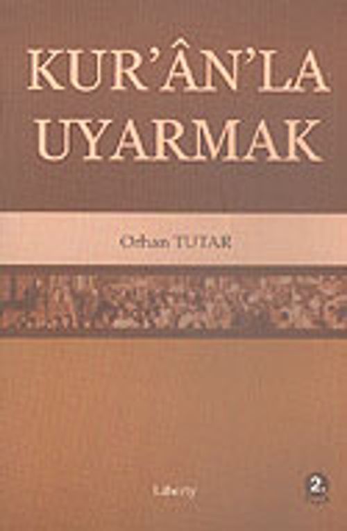 Kur'an'la Uyarmak