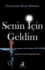 Senin İçin Geldim