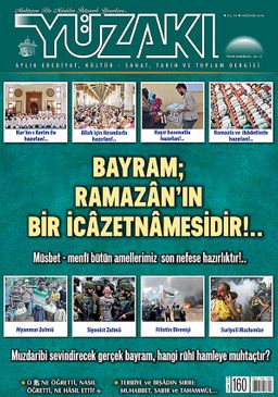 Yüzakı Aylık Edebiyat, Kültür, Sanat, Tarih ve Toplum Dergisi / Sayı:160 Haziran 2018