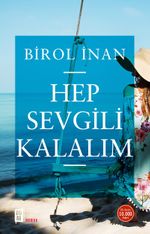 Hep Sevgili Kalalım