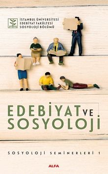 Edebiyat ve Sosyoloji & Sosyoloji Seminerleri 1
