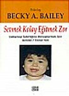 Sevmek Kolay Eğitmek Zor