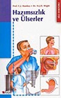 Hazımsızlık ve Ülserler