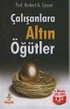 &Ccedil;alışanlara Altın &Ouml;ğ&uuml;tler