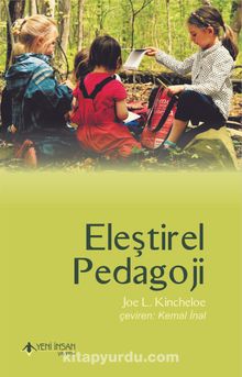 Eleştirel Pedagoji - Joe L. Kincheloe