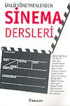 &Uuml;nl&uuml; Y&ouml;netmenlerden Sinema Dersleri