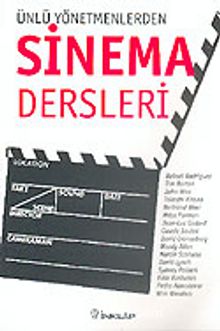 Ünlü Yönetmenlerden Sinema Dersleri - Kolektif
