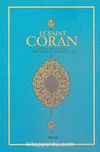 Le Saint Coran (metinsiz)