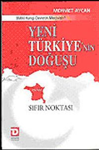 Yeni Türkiye'nin Doğuşu