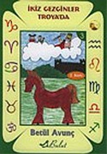 İkiz Gezginler Troya'da