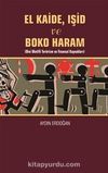 El Kaide ve Boko Haram & Dini Motifli Terörizm ve Finansal Kaynakları