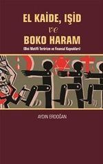 El Kaide ve Boko Haram & Dini Motifli Terörizm ve Finansal Kaynakları