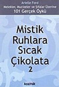 Mistik Ruhlara Sıcak Çikolata 2