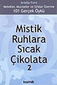 Mistik Ruhlara Sıcak Çikolata 2