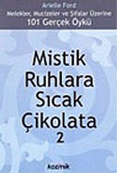 Mistik Ruhlara Sıcak Çikolata 2