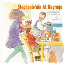 Stephanie’nin At Kuyruğu - Robert Münsch