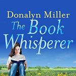 The Book Whisperer: Awakening the Inner Reader in Every Child