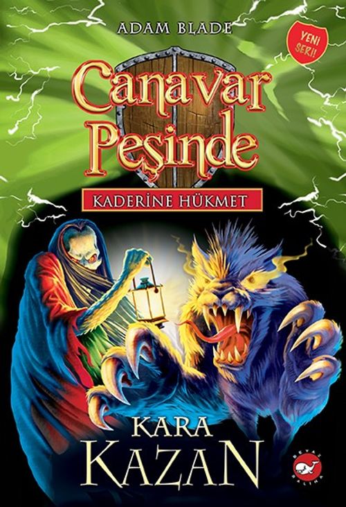 Canavar Peşinde / Kaderine Hükmet 1 & Kara Kazan
