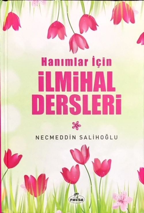 Hanımlar İçin İlmihal Dersleri