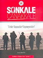 Sonkale Çanakkale & Gittiler! Geçemediler! Geçemeyecekler!