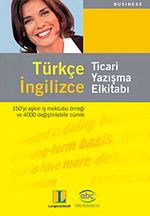 Ticari Yazışma El Kitabı (Türkçe-İngilizce)