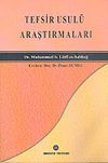 Tefsir Usul&uuml; Araştırmaları