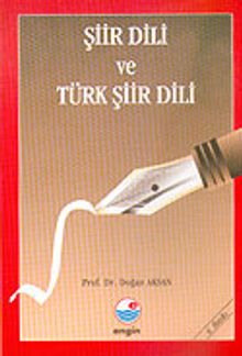 Şiir Dili ve Türk Şiir Dili