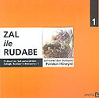 Zal İle Rudabe & Firdevsi'nin Şehnamesinden 1
