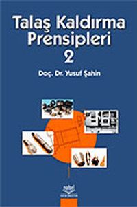 Talaş Kaldırma Prensipleri 2