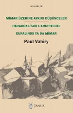 Mimar Üzerine Aykırı Düşünceler & Paradoxe sur l'Architecte