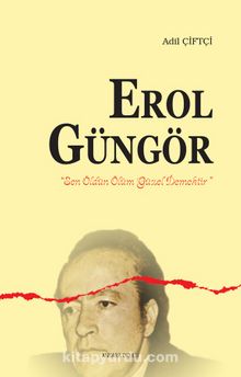 Erol Güngör - Dr. Adil Çiftçi