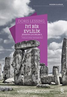 İyi Bir Evlilik / Şiddetin Çocukları 2 - Doris Lessing