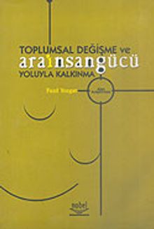 Toplumsal Değişme ve Ara İnsan Gücü Yoluyla Kalkınma