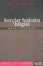 Borçlar Hukuku Bilgisi Genel Hükümler