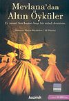 Mevlana'dan Altın &Ouml;yk&uuml;ler