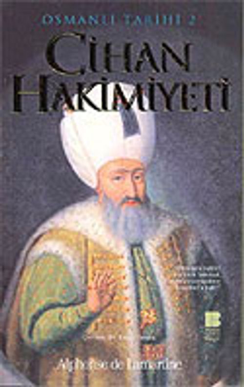 Osmanlı Tarihi 2 Cihan Hakimiyeti