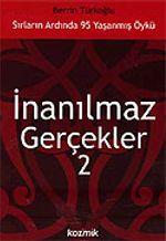 İnanılmaz Gerçekler 2: Sırların Ardında 95 Yaşanmış Öykü