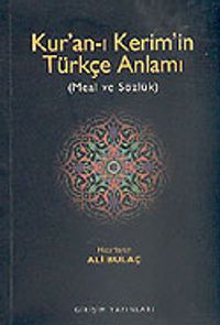 Kur'an-ı Kerim'in Türkçe Anlamı (Meal ve Sözlük)