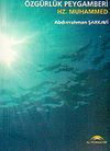 &Ouml;zg&uuml;rl&uuml;k Peygamberi Hz. Muhammed (Cep Boy)