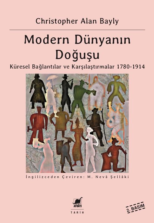 Modern Dünyanın Doğuşu  & Küresel Bağlantılar ve Karşılaştırmalar 1780-1914